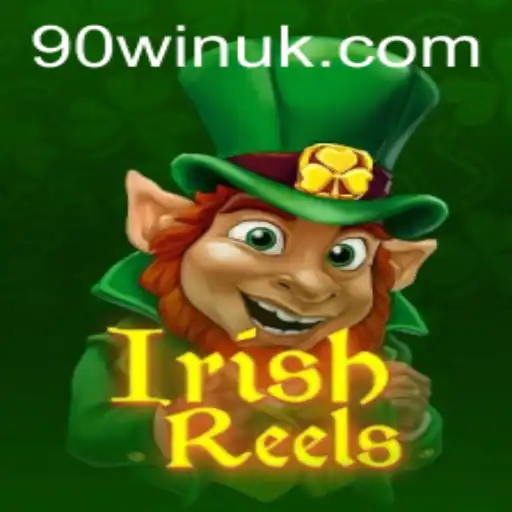 Unveiling IrishReels: A Journey into the Heart of the Emerald Isle with 90WIN
